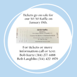 Tickets go on sale for our 5050 Raffle on January 15th.